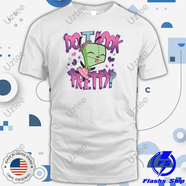 Invader Zim Do I Look Pretty Hoodie