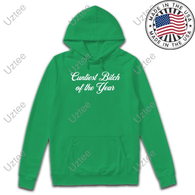 Vibe2k Shop Cuntiest Bitch Of The Year Shirt