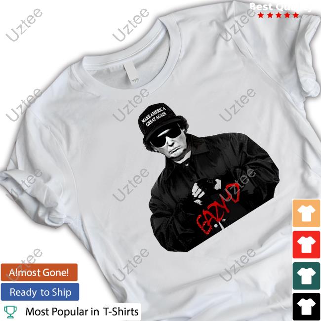 Trump Eazy D Make America Great Again Official Shirt