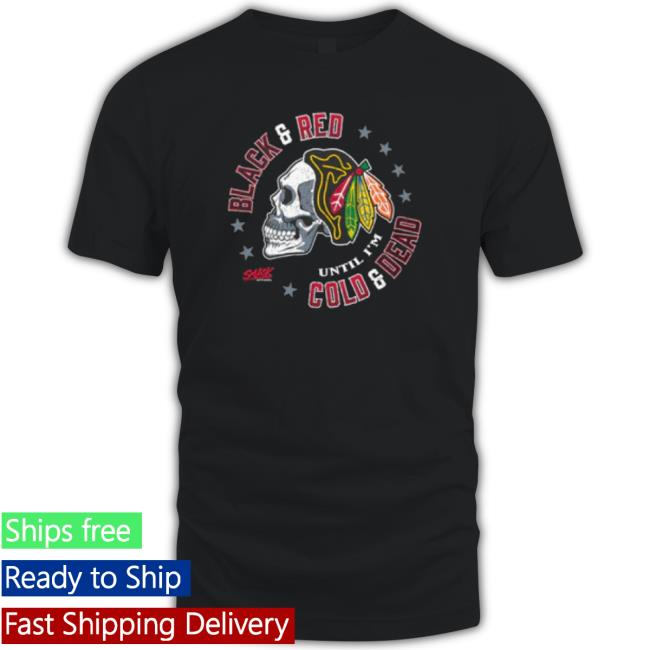 Black & Red 'Til I'm Cold & Dead | Chicago Pro Hockey Fan Apparel Sweaters