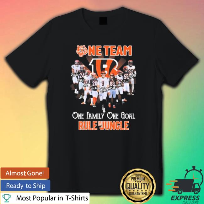 Cincinnati Bengals One Team One Family One Goal Rule The Jungle Signatures T-Shirt