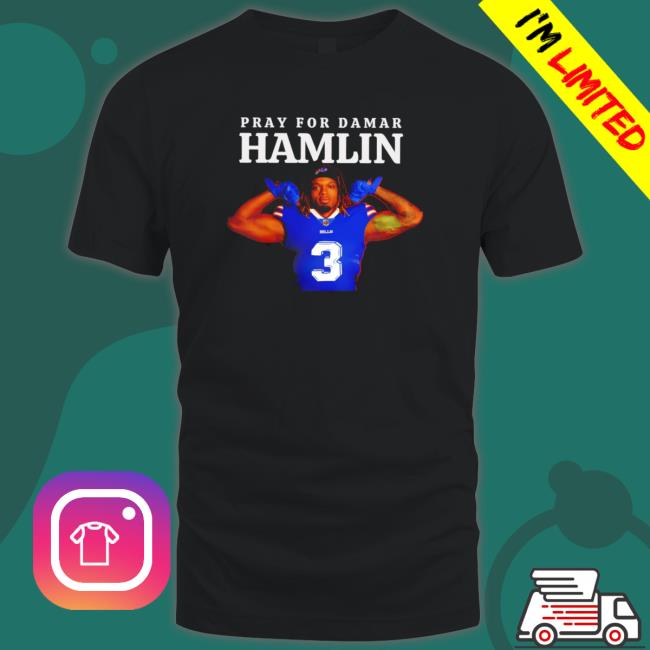 Pray For Damar Hamlin Buffalo Bills Get Well Soon Hamlin Shirts Pray For Damar Hamlin Buffalo Bills Get Well Soon Hamlin Sweaters