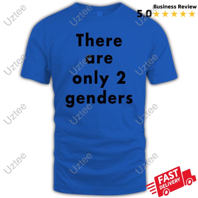 Middleborough Public Schools There Are Only Two Genders Long Sleeve