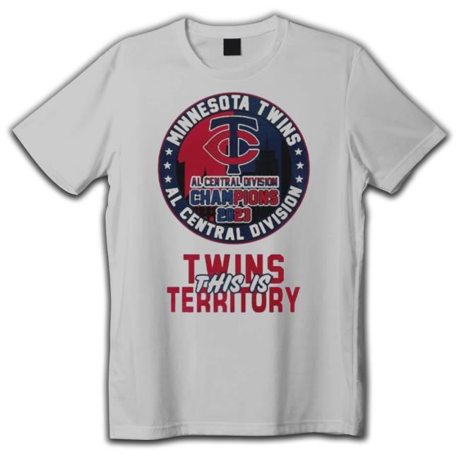 This Is Twins Territory 2023 Al Central Division Champions Minnesota Twins New Shirt
