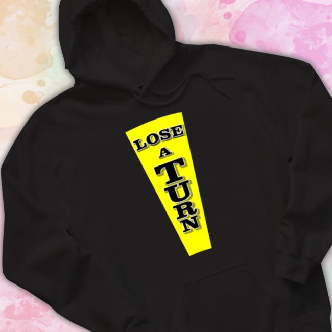 Wheel Of Fortune Lose A Turn Game Show Tv shirt Wheel Of Fortune Lose A Turn Game Show Tv shirt