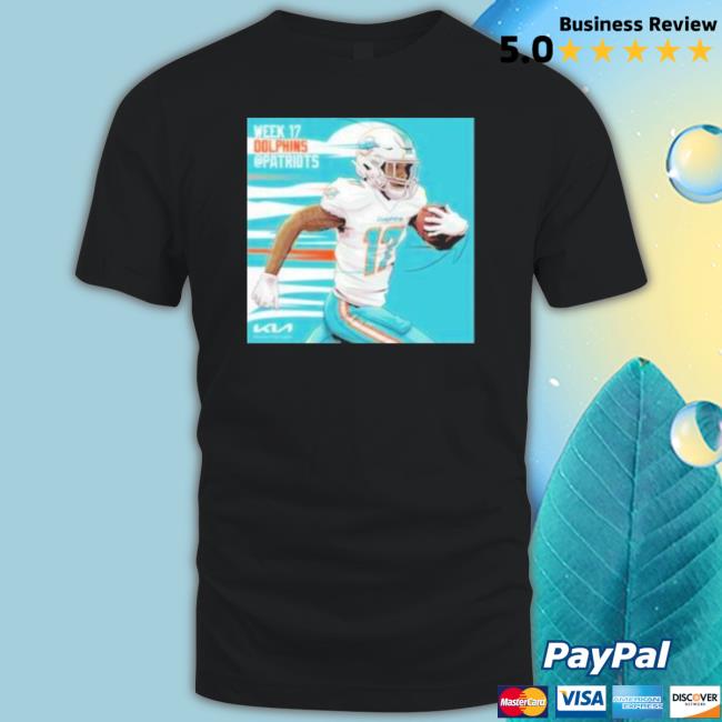 Official Miami Dolphins Jaylen Waddle Week 17 Patriots T- shirt Official Miami Dolphins Jaylen Waddle Week 17 Patriots Sweater