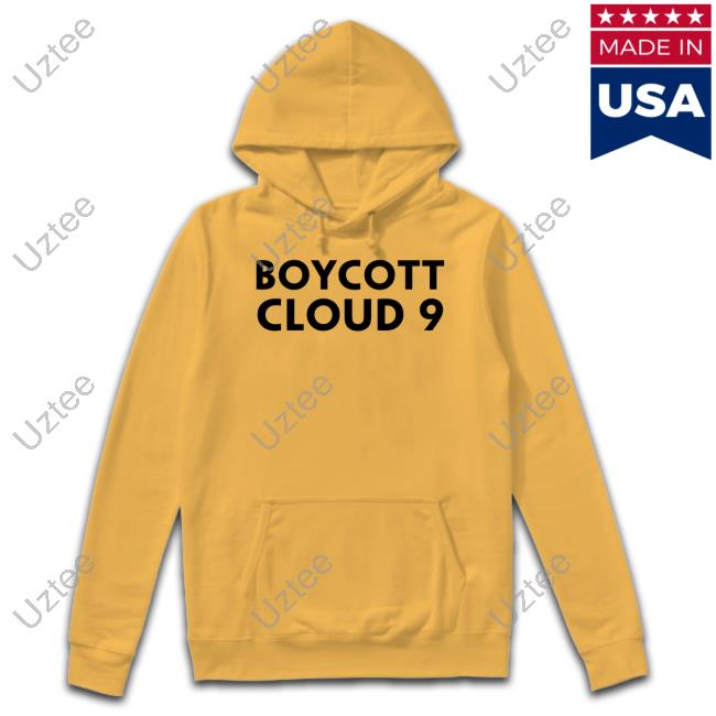 Boycott Cloud 9 T Shirts