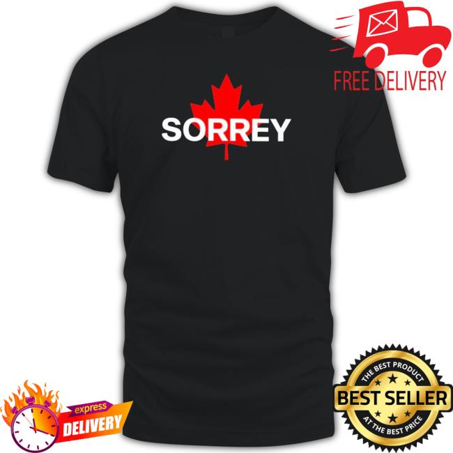 Official Canada Sorrey T- shirt Official Canada Sorrey T-Shirt