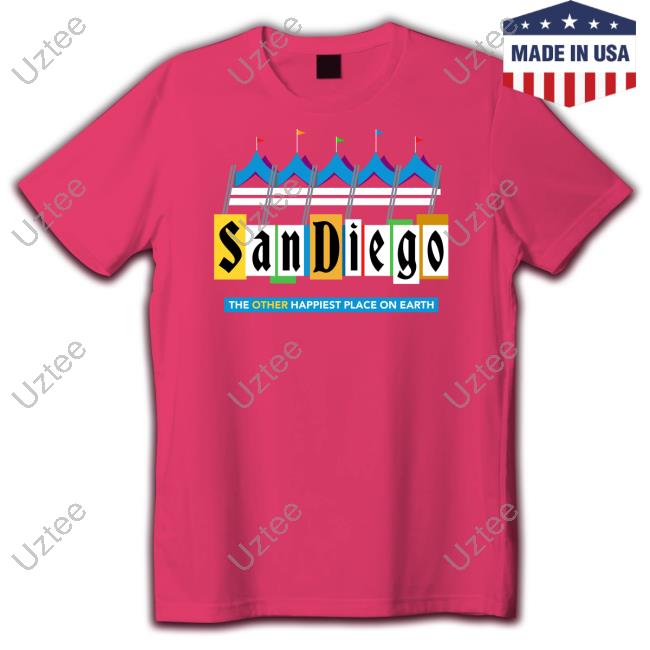 San Diego The Other Happiest Place On Earth Hooded Sweatshirt Sdcc Unofficial Blog