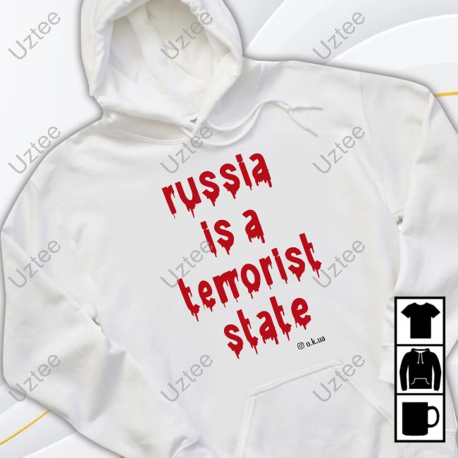 Frank Wilde Russia Is A Terrorist State O.K.Ua Tee Shirt