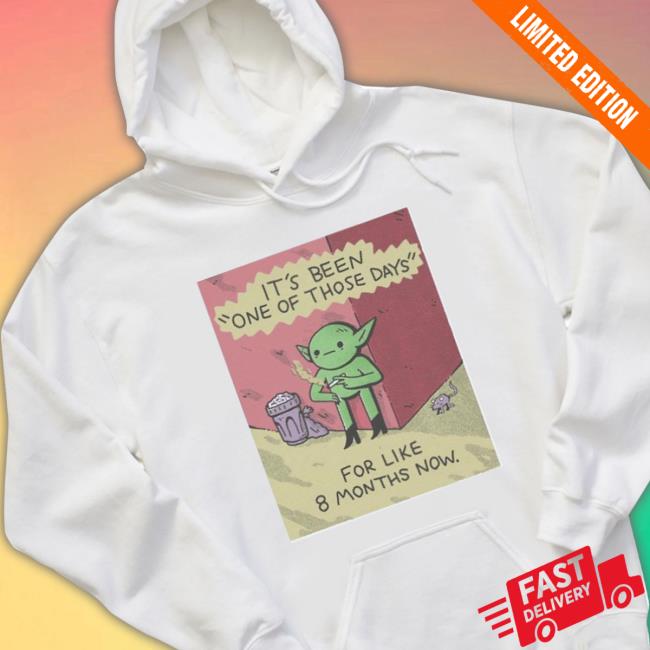 Vintagefantasy Magazine It’S Been One Of Those Days For Like 8 Months Now Classic Shirt