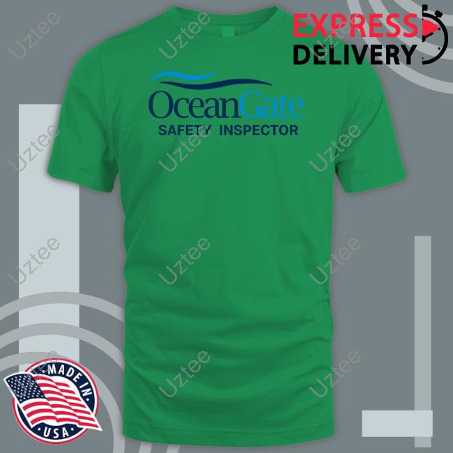 The Jolly Company Oceangate Safety Inspector T-Shirt, Hoodie, Tank Top, Sweater And Long Sleeve T-Shirt