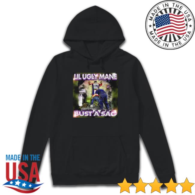 Lil Ugly Mane Bust A Sag Sweatshirts Lil Ugly Mane Bust A Sag Sweaters