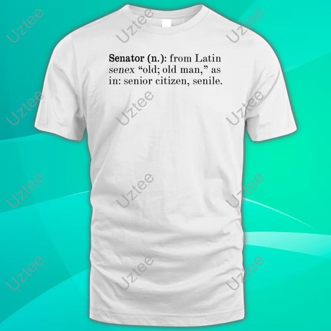Senator From Latin Senex Old Old Man As In Senior Citizen Senile Sweater