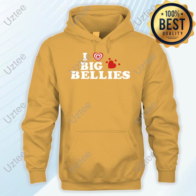 I Love Big Bellies Tee Shirt