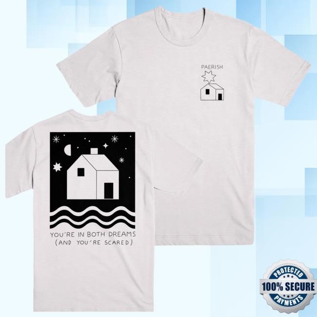 Trending Evil Greed Merch Store Paerish You're In Both Dreams Shirts