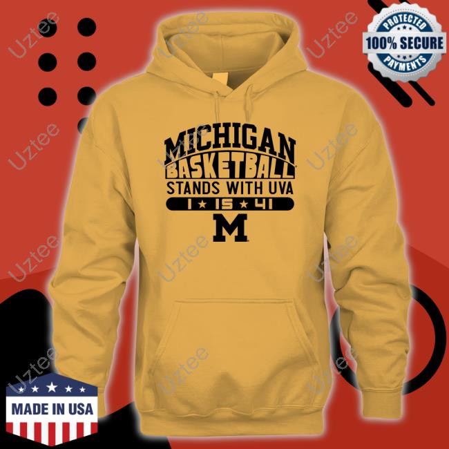 Michigan Basketball Stands With Uva Shirt Michigan Men's Basketball