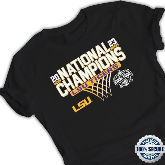 2023 Women’S Final Four Dallas National Champions Lsu Tigers Shirt