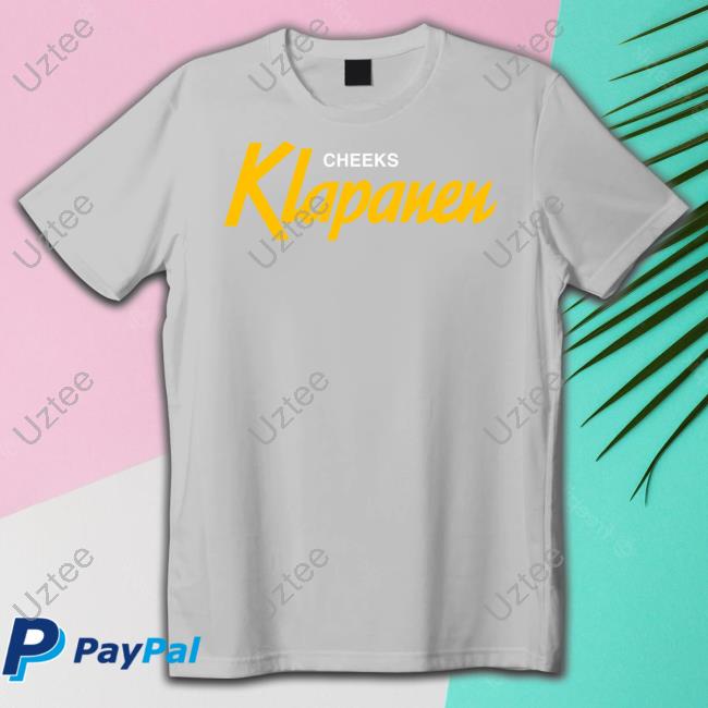 Cheeks Klapanen T Shirt Cheeks Klapanen Tee
