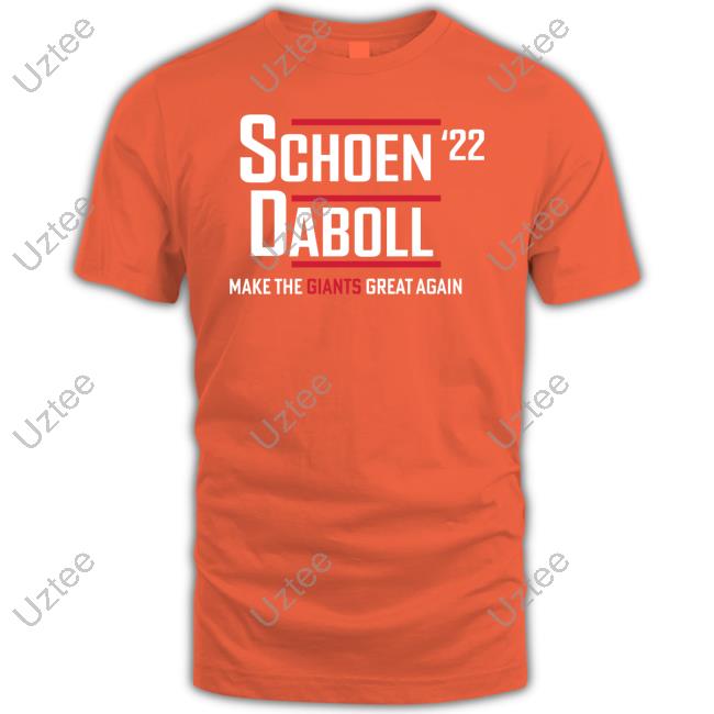 Schoen Daboll '22 Make The Giants Great Man T Shirt