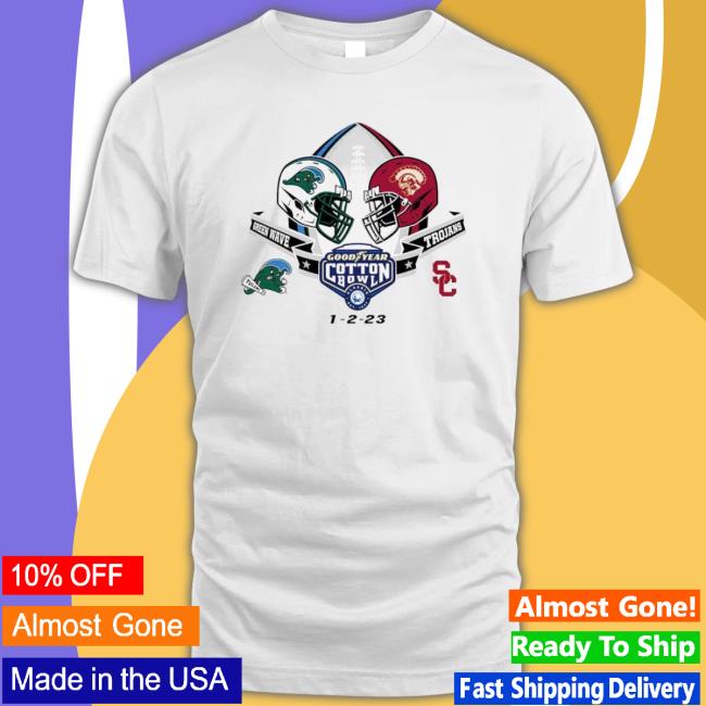 2022 Goodyear Cotton Bowl 2-Team Tulane Vs Usc Shirts