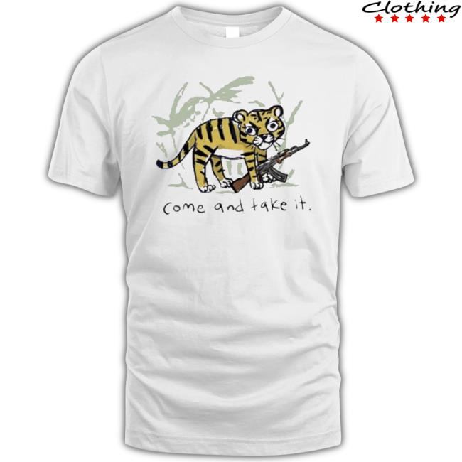 Trending Come And Take It Tiger T-Shirt