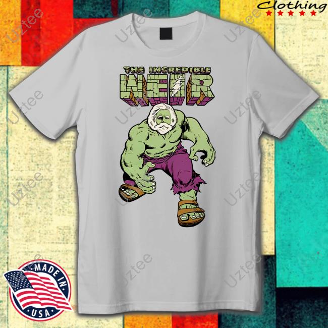 The Incredible Weir Tee Shirt