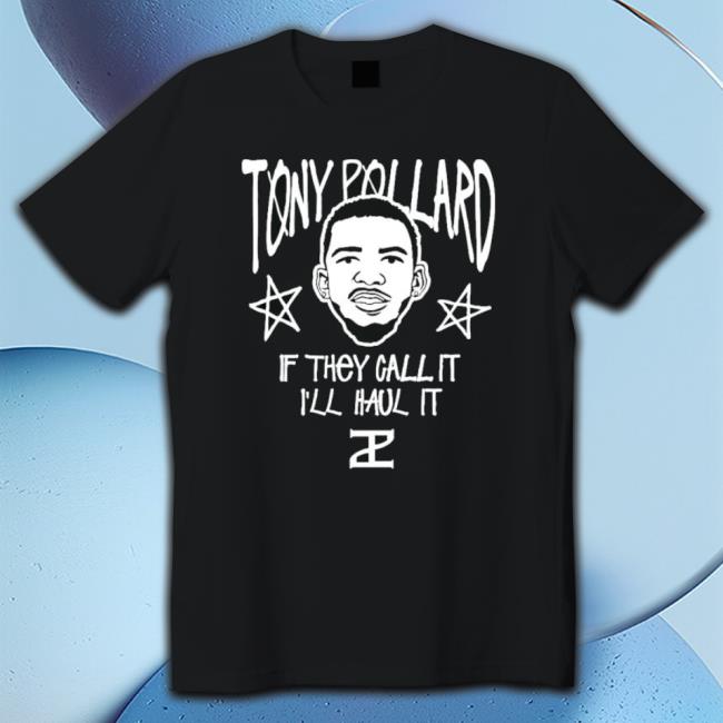 Digital Merch Pros Store Tony Pollard If They Call It I’Ll Haul It T-Shirt
