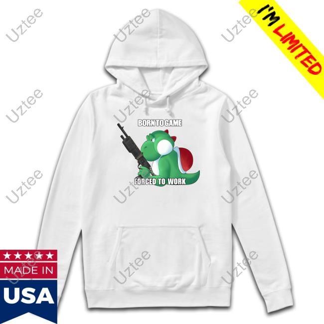 Official Born To Game Forced To Work Long Sleeve Shirt