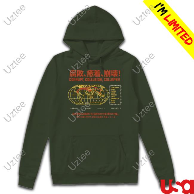 Hasan Piker Corrupt, Collusion, Collapse Shirt