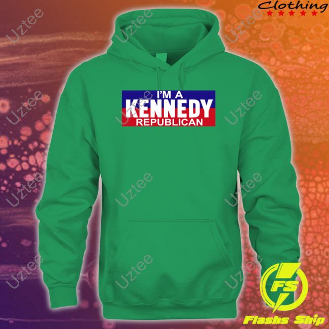 Mlctweeter I'm A Kennedy Republican Shirt, T Shirt, Hoodie, Sweater, Long Sleeve T-Shirt And Tank Top