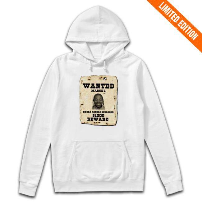 Official Wanted Marce L De Gea Agenda Spreader 1000 Reward Sweatshirts Official Wanted Marce L De Gea Agenda Spreader 1000 Reward Hoodie