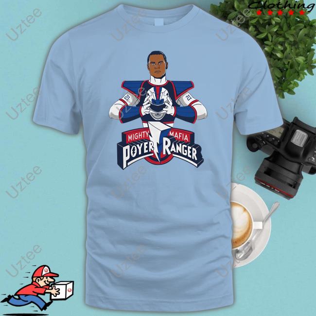 26Shirts Mighty Mafia Poyer Ranger T Shirt Mighty Mafia Poyer Ranger Hooded Sweatshirt