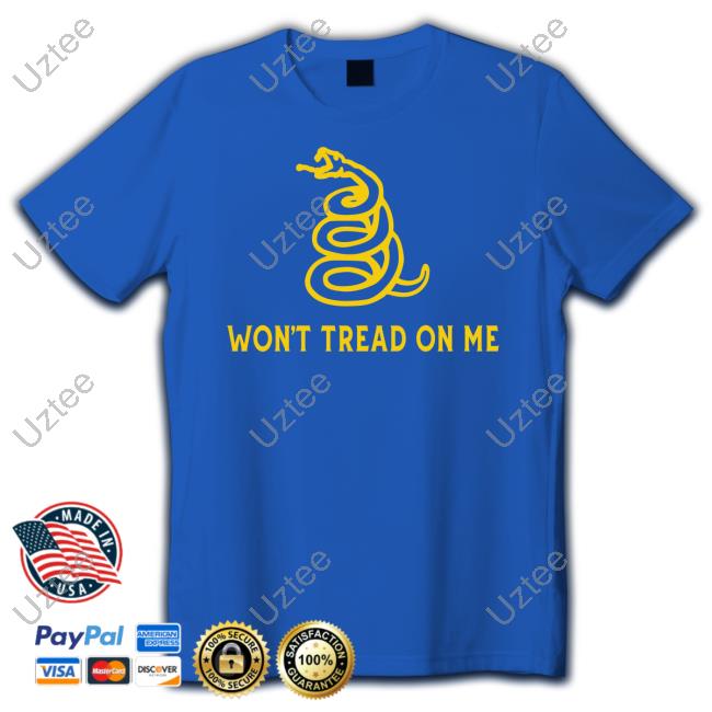 Won't Tread On Me Sweatshirt
