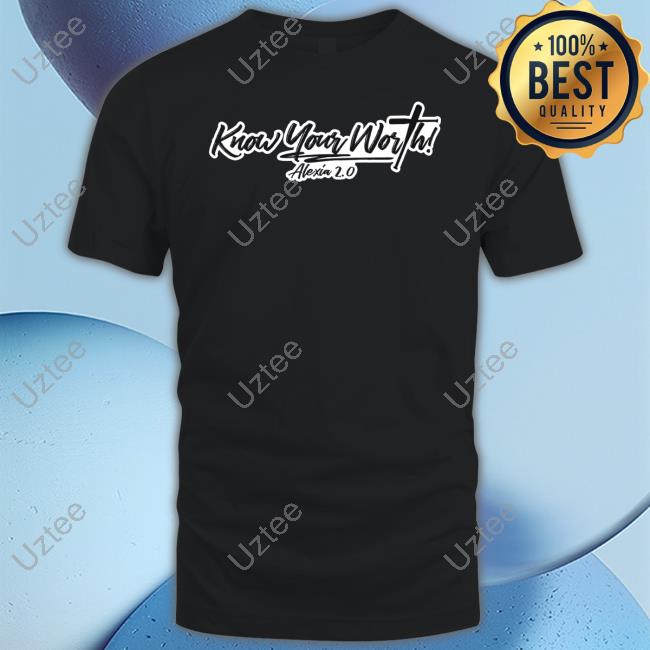 Championslockerroom Know Your Worth Logo Alexia Carrasquillo Tee Shirts