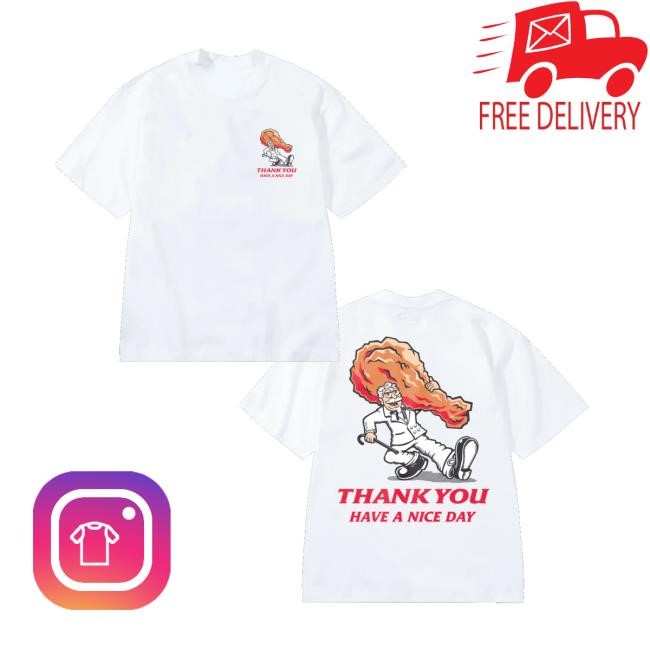 Marketstudios Merch Kfc & Market Studios Have A Nice Day Tee Shirt