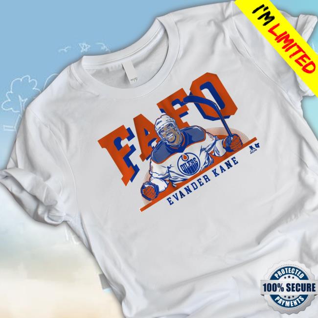 Evander Kane Edmonton Oilers Fafo T Shirt