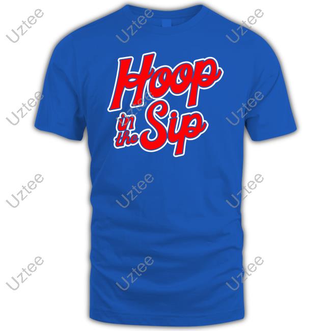 Hoop To The Sip Shirt