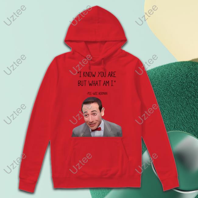 Pee-Wee Herman I Know You Are But What Am I T-Shirt Official Rip Paul Reubens Pee-Wee Herman Shirt