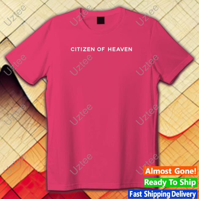 Citizen Of Heaven Sweatshirt